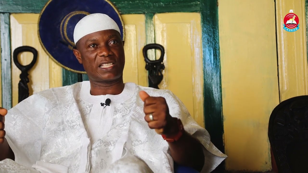 LASRAB HERITAGE SERIES WITH CHIEF ABIOLA OLOJO KOSOKO, KOSOKO OLOJA OF LAGOS (ELECT)